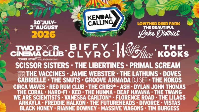 Kendal Calling 2026 Line Up
